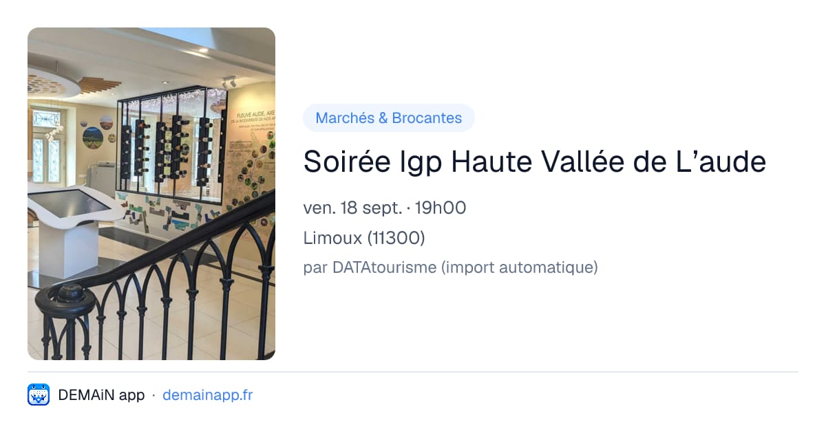 Soirée Igp Haute Vallée de L’aude — Limoux