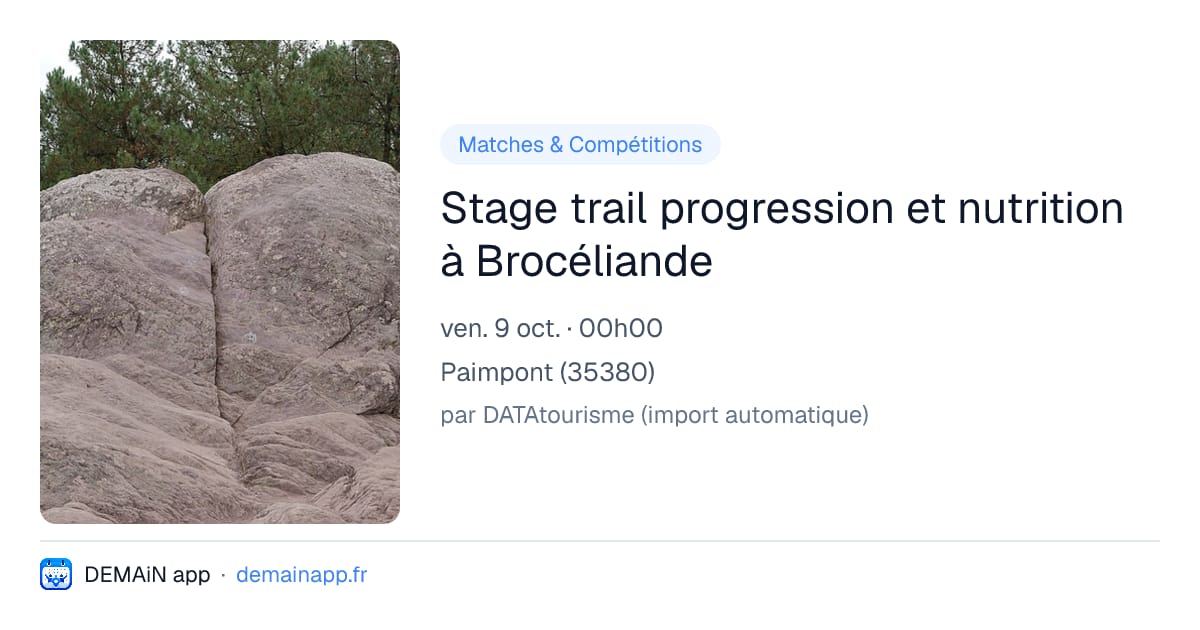 Stage trail progression et nutrition à Brocéliande — Paimpont