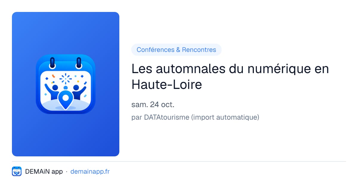 Les automnales du numérique en Haute-Loire