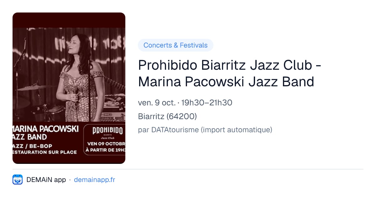 Prohibido Biarritz Jazz Club - Marina Pacowski Jazz Band — Biarritz
