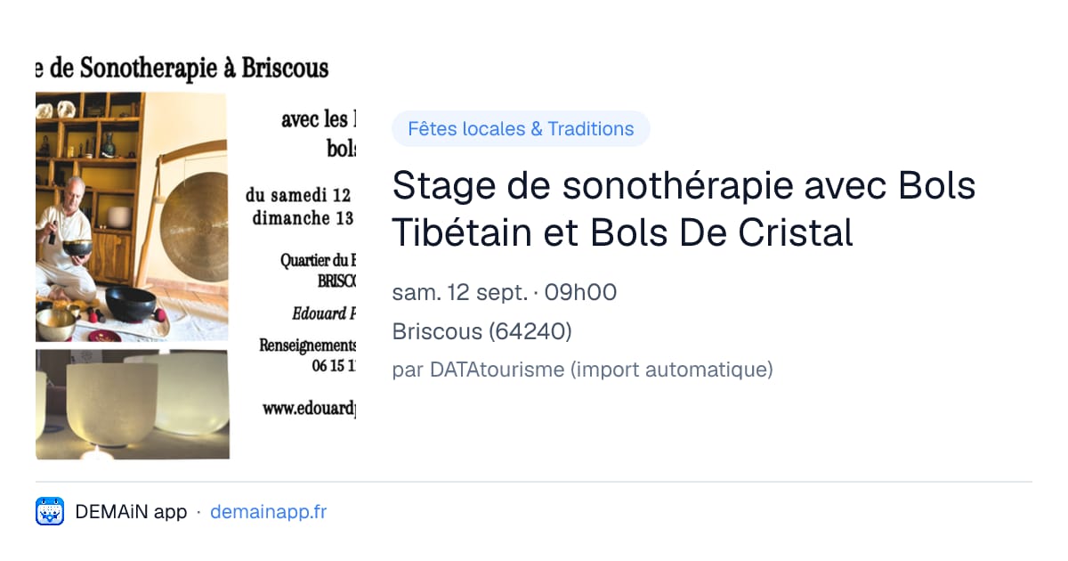 Stage de sonothérapie avec Bols Tibétain et Bols De Cristal — Briscous