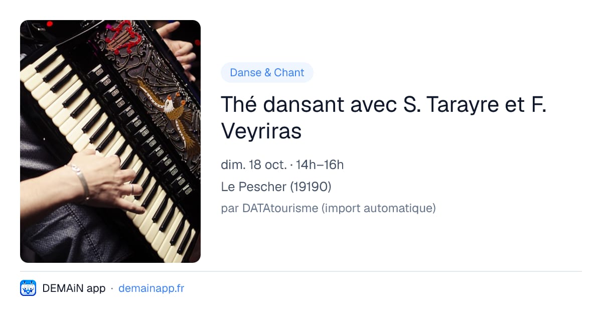 Thé dansant avec S. Tarayre et F. Veyriras — Le Pescher