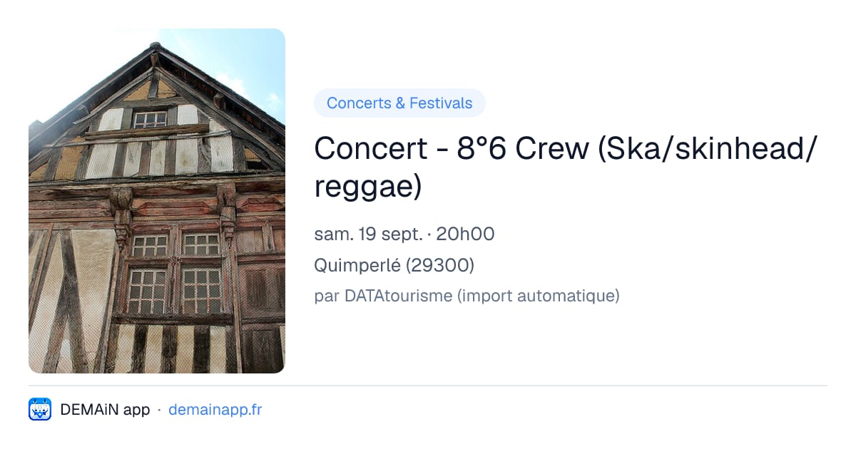 Concert - 8°6 Crew (Ska/skinhead/reggae) — Quimperlé