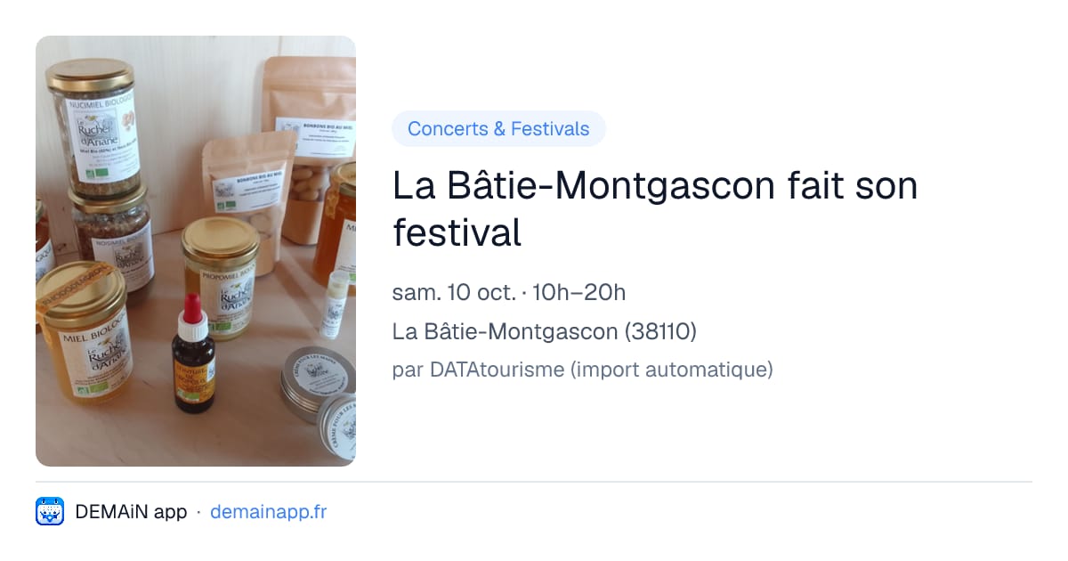 La Bâtie-Montgascon fait son festival — La Bâtie-Montgascon