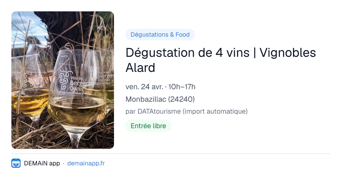 Dégustation de 4 vins | Vignobles Alard — Monbazillac