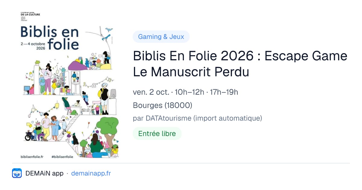 Biblis En Folie 2026 : Escape Game Le Manuscrit Perdu — Bourges