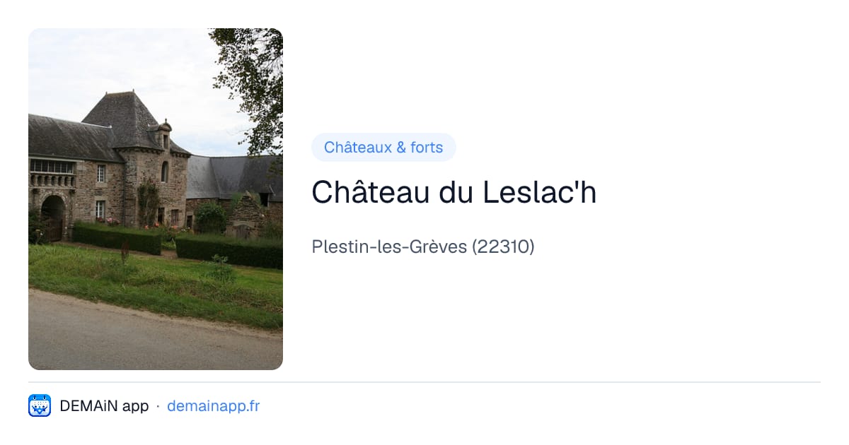 Château du Leslac'h — Plestin-les-Grèves