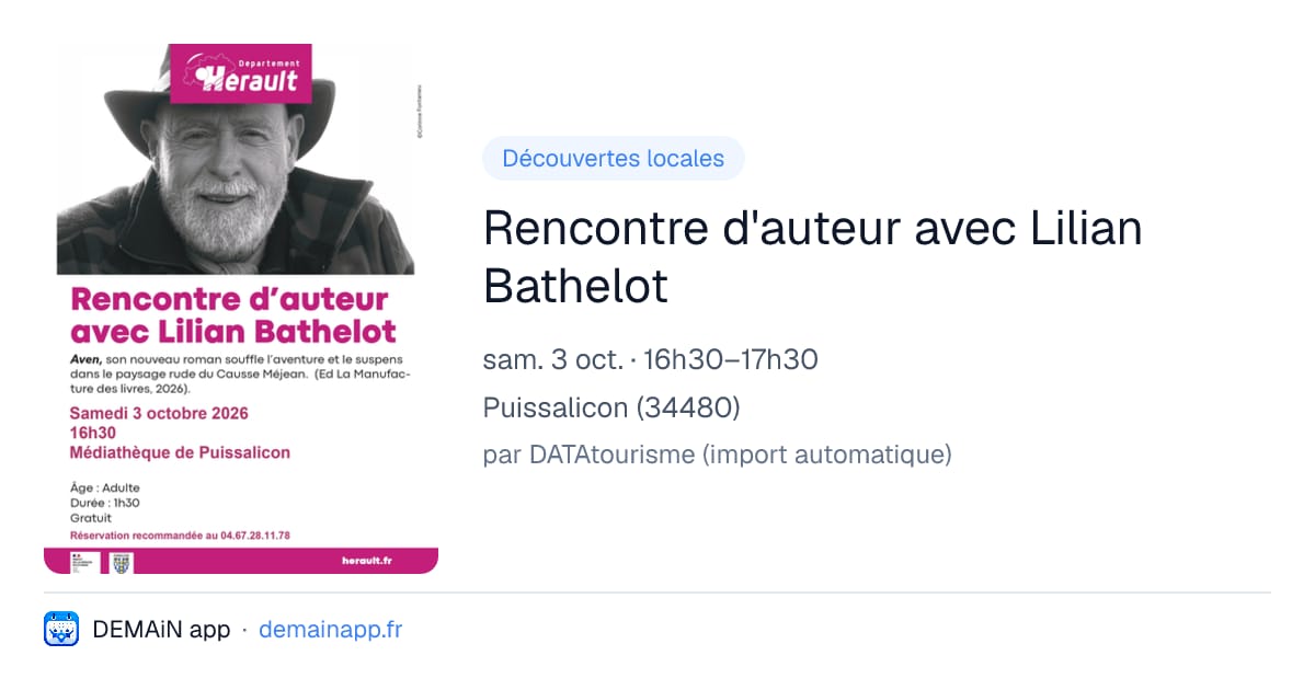 Rencontre d'auteur avec Lilian Bathelot — Puissalicon