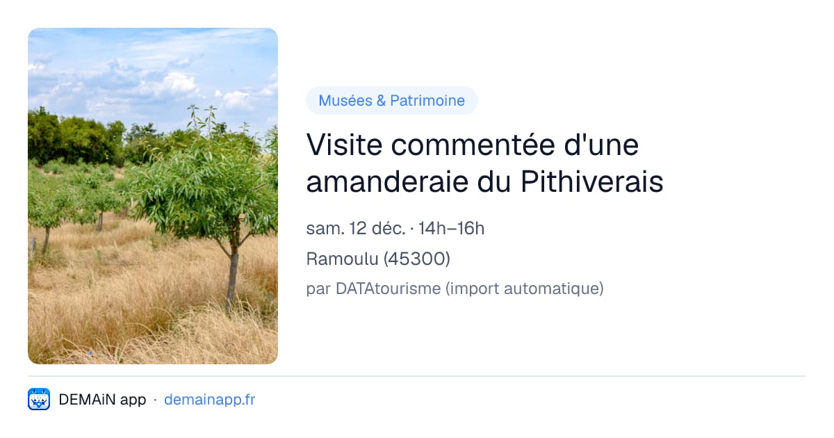 Visite commentée d'une amanderaie du Pithiverais — Ramoulu