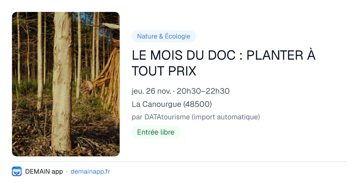 LE MOIS DU DOC : PLANTER À TOUT PRIX — La Canourgue