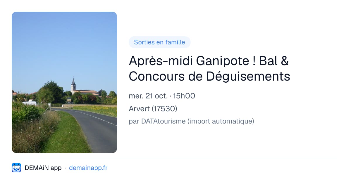 Après-midi Ganipote ! Bal & Concours de Déguisements — Arvert