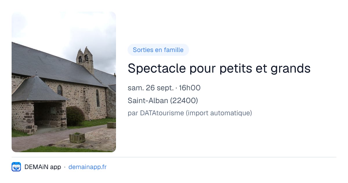 Spectacle pour petits et grands — Saint-Alban