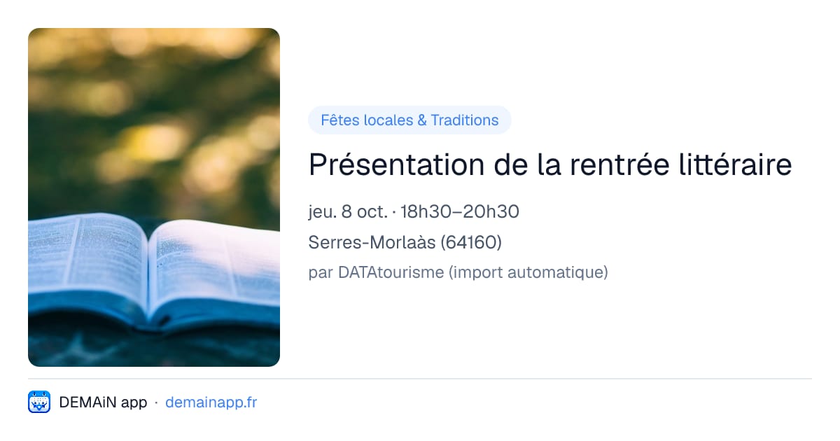 Présentation de la rentrée littéraire — Serres-Morlaàs