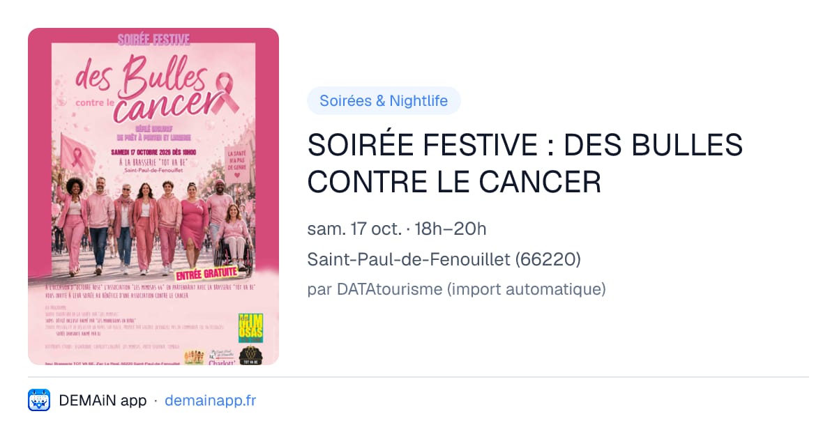 SOIRÉE FESTIVE : DES BULLES CONTRE LE CANCER — Saint-Paul-de-Fenouillet
