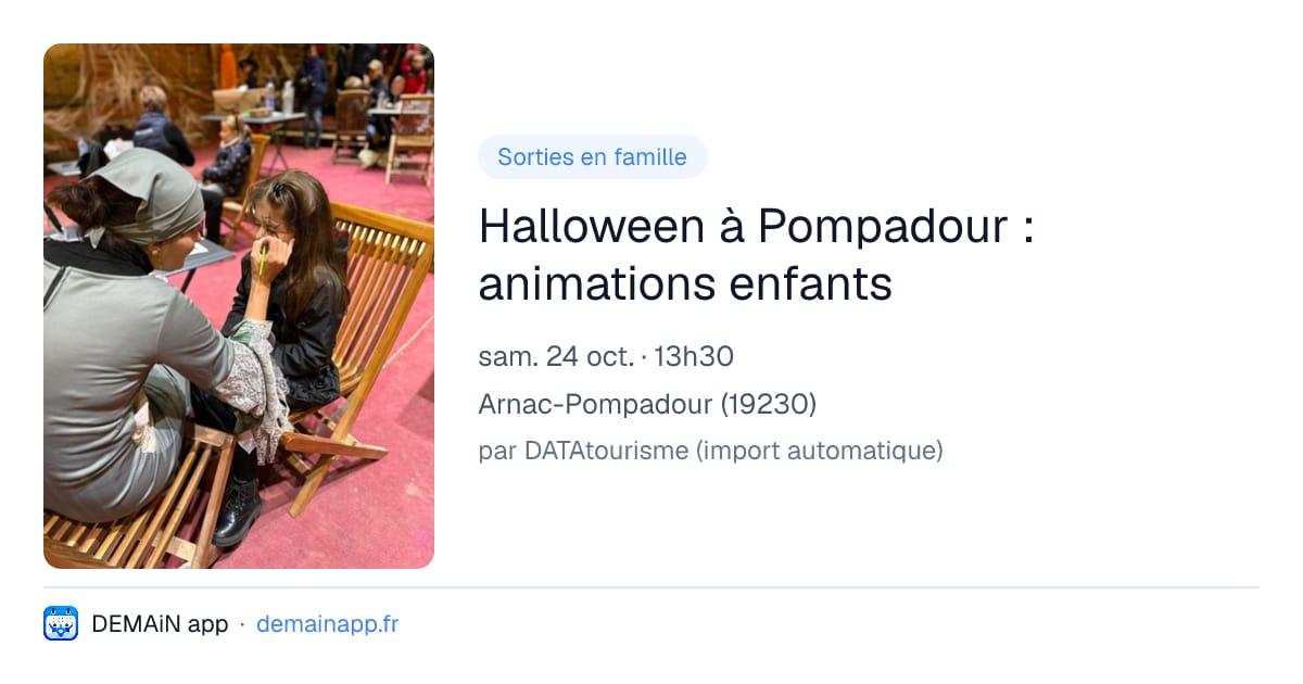 Halloween à Pompadour : animations enfants — Arnac-Pompadour