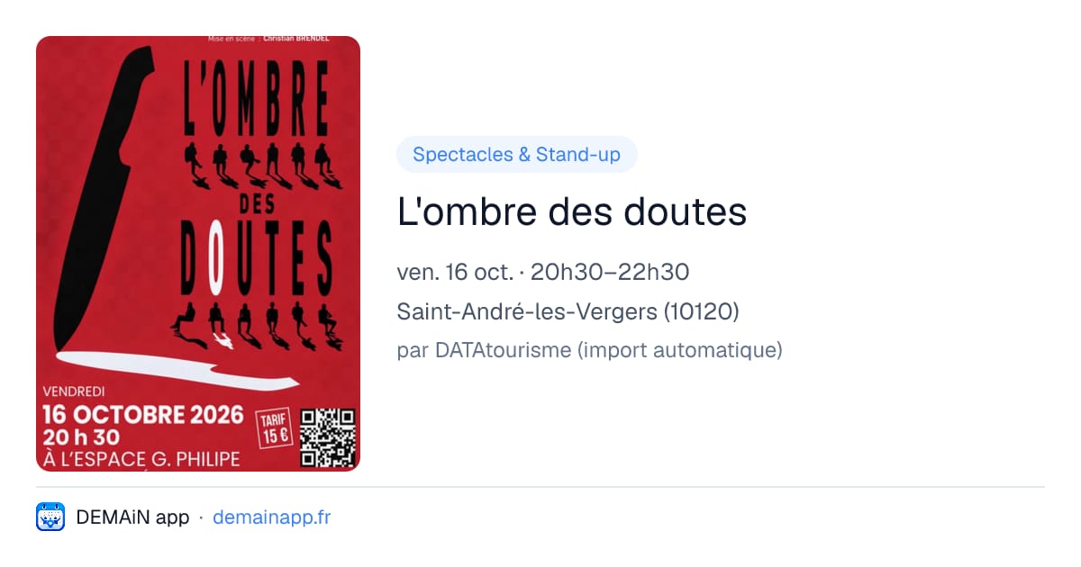 L'ombre des doutes — Saint-André-les-Vergers