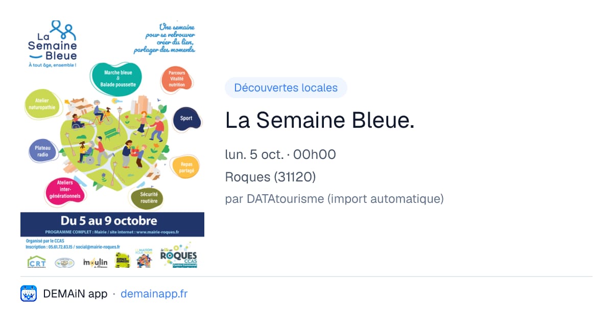 La Semaine Bleue. — Roques