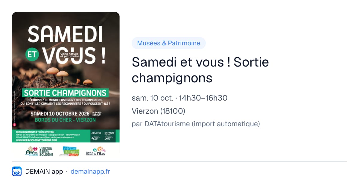 Samedi et vous ! Sortie champignons — Vierzon