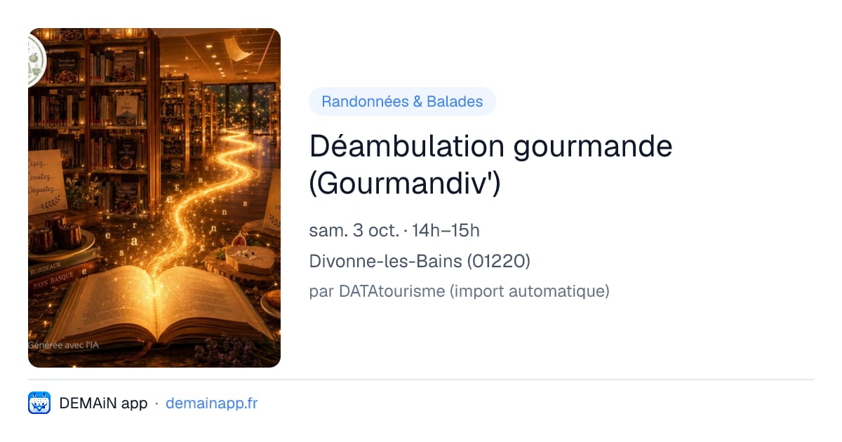 Déambulation gourmande (Gourmandiv') — Divonne-les-Bains