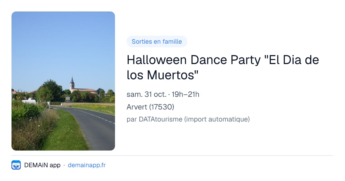 Halloween Dance Party "El Dia de los Muertos" — Arvert