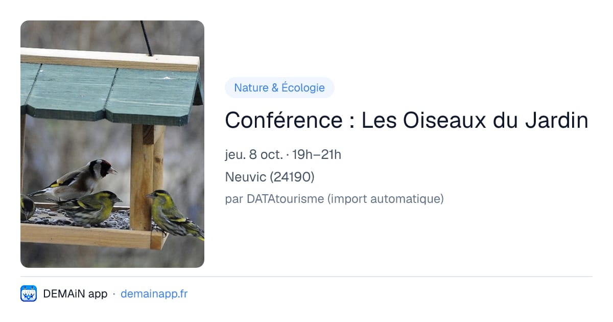 Conférence : Les Oiseaux du Jardin — Neuvic