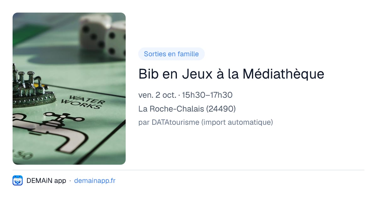 Bib en Jeux à la Médiathèque — La Roche-Chalais