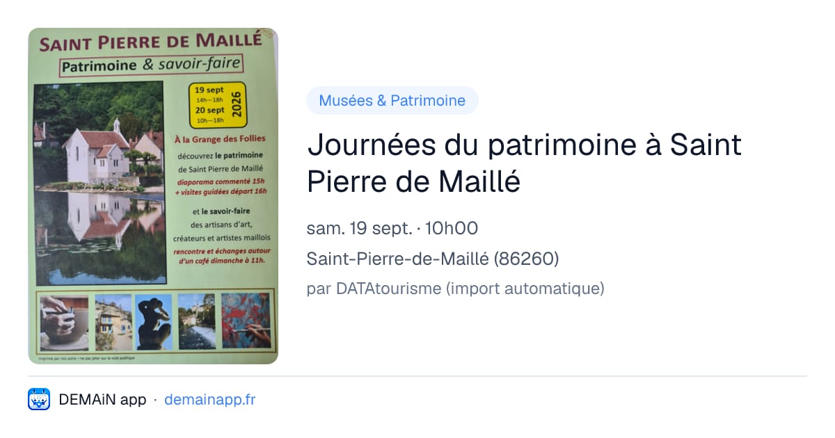 Journées du patrimoine à Saint Pierre de Maillé — Saint-Pierre-de-Maillé