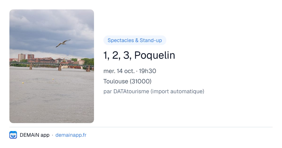 1, 2, 3, Poquelin — Toulouse