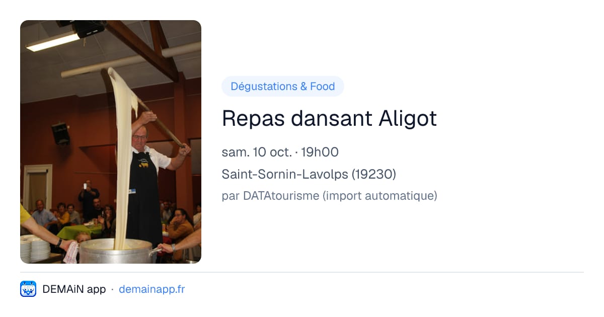 Repas dansant Aligot — Saint-Sornin-Lavolps