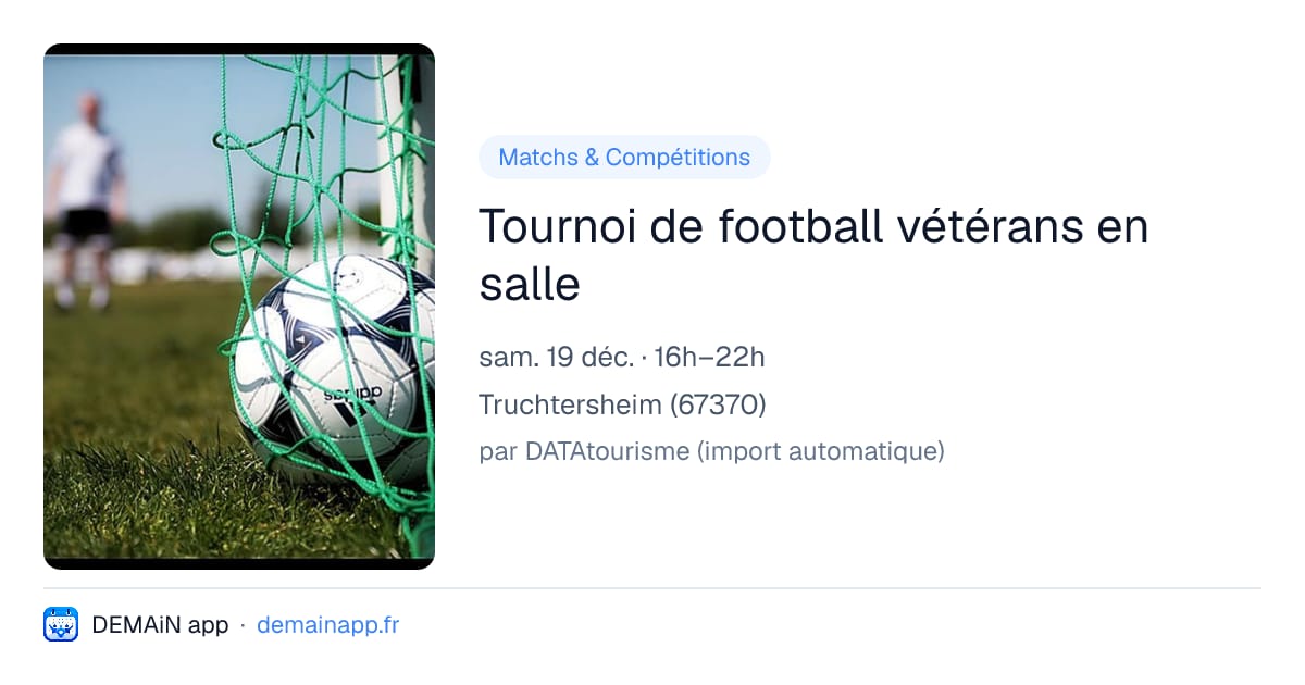 Tournoi de football vétérans en salle — Truchtersheim
