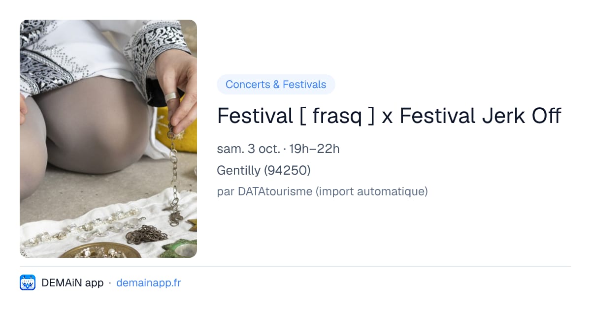 Festival [ frasq ] x Festival Jerk Off — Gentilly
