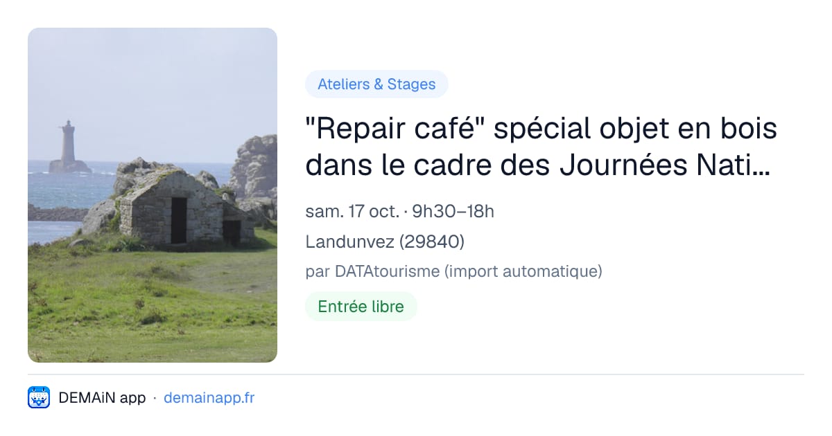 "Repair café" spécial objet en bois dans le cadre des Journées Nationales de la Réparation — Landunvez