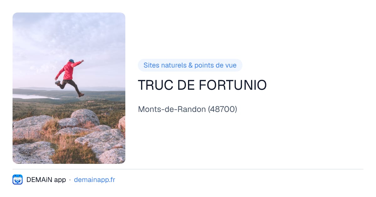 TRUC DE FORTUNIO — Monts-de-Randon