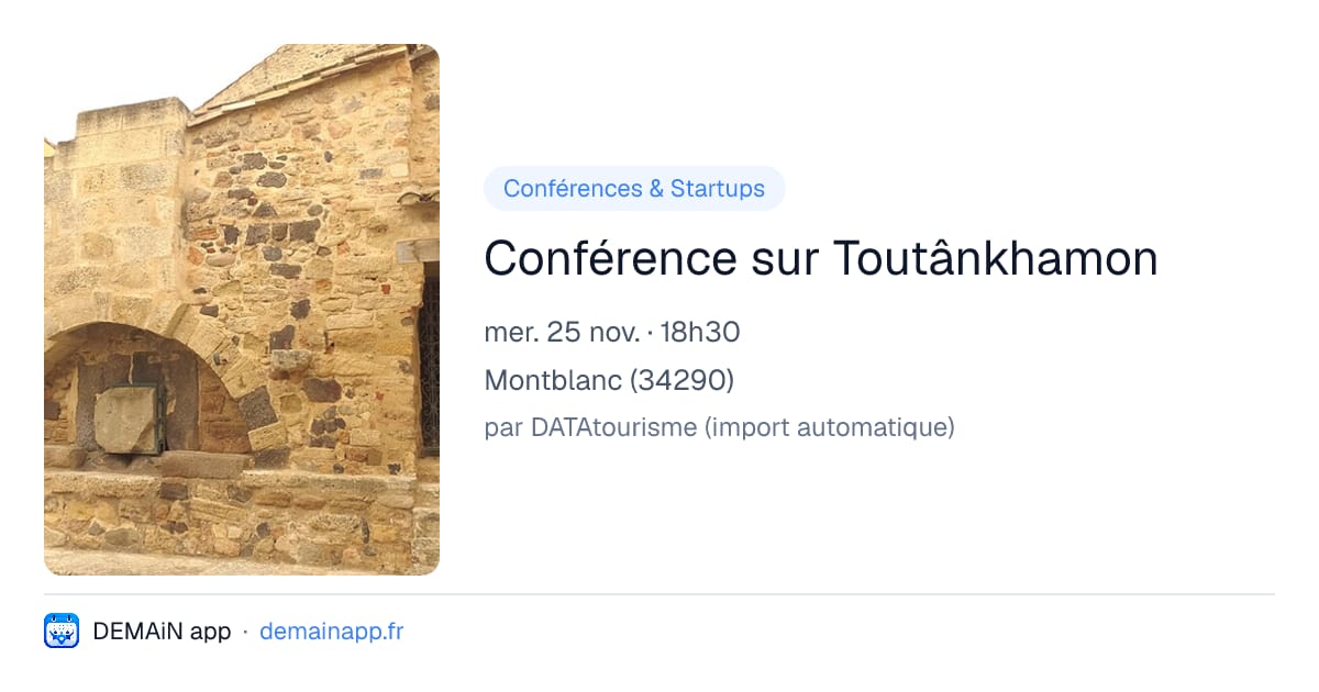 Conférence sur Toutânkhamon — Montblanc