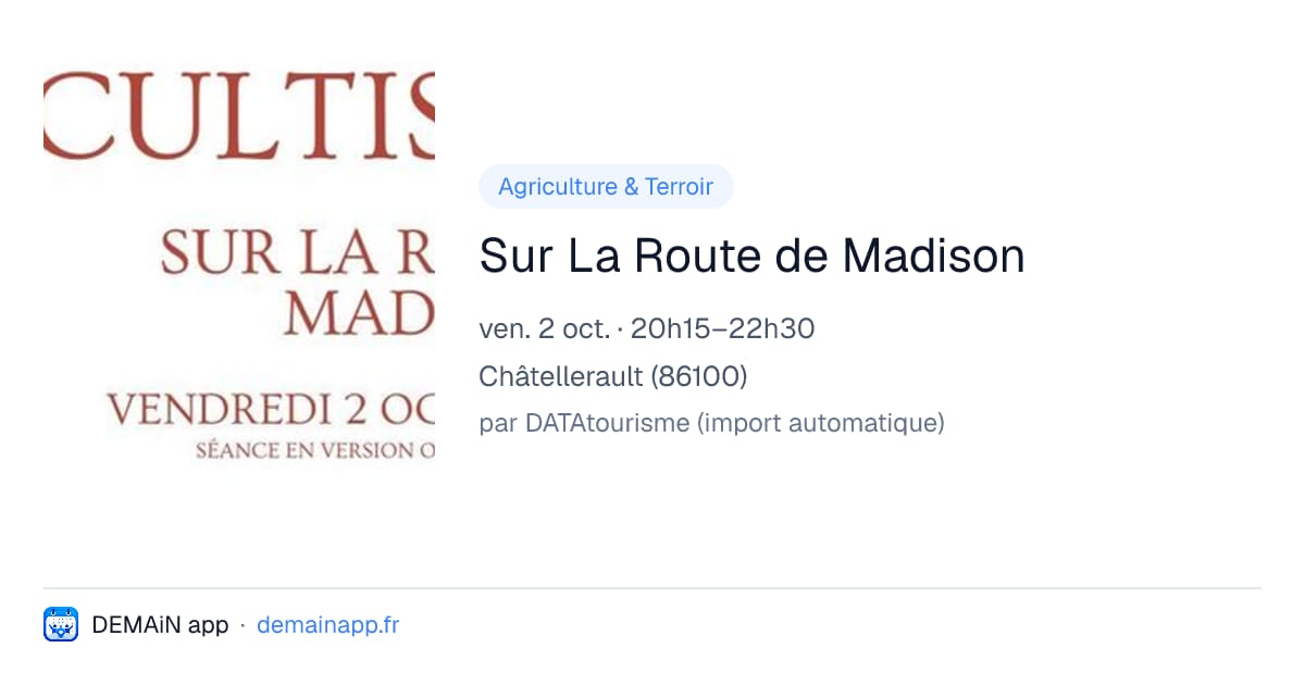 Sur La Route de Madison — Châtellerault