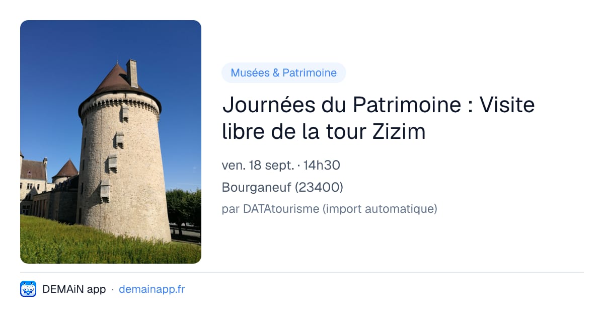 Journées du Patrimoine : Visite libre de la tour Zizim — Bourganeuf