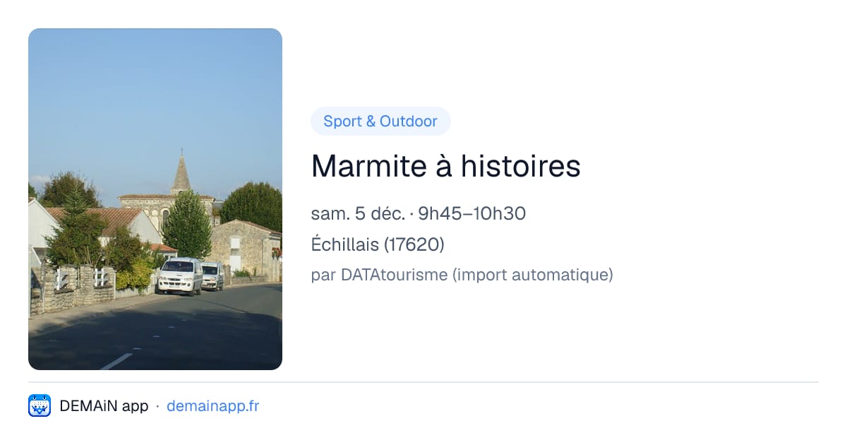 Marmite à histoires — Échillais