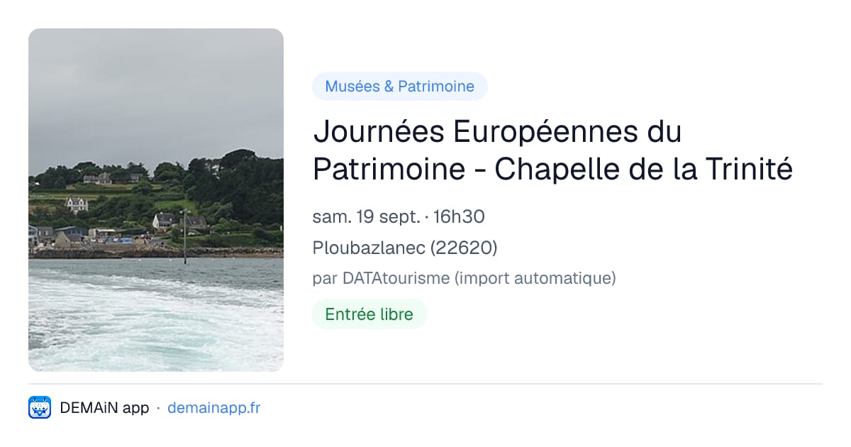 Journées Européennes du Patrimoine - Chapelle de la Trinité — Ploubazlanec