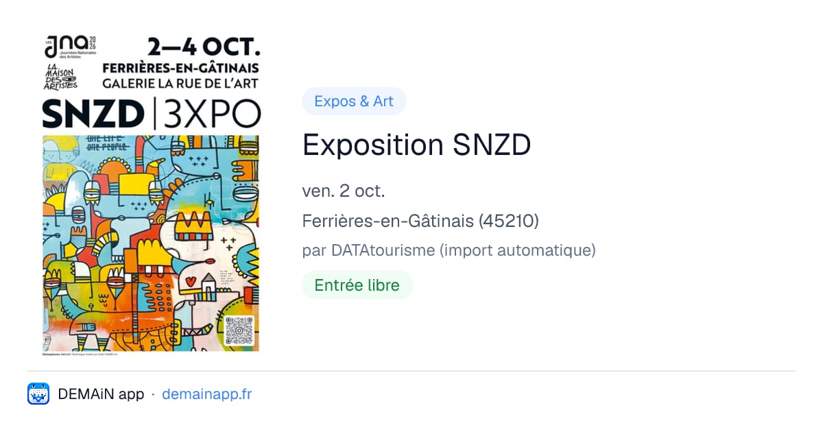 Exposition SNZD — Ferrières-en-Gâtinais