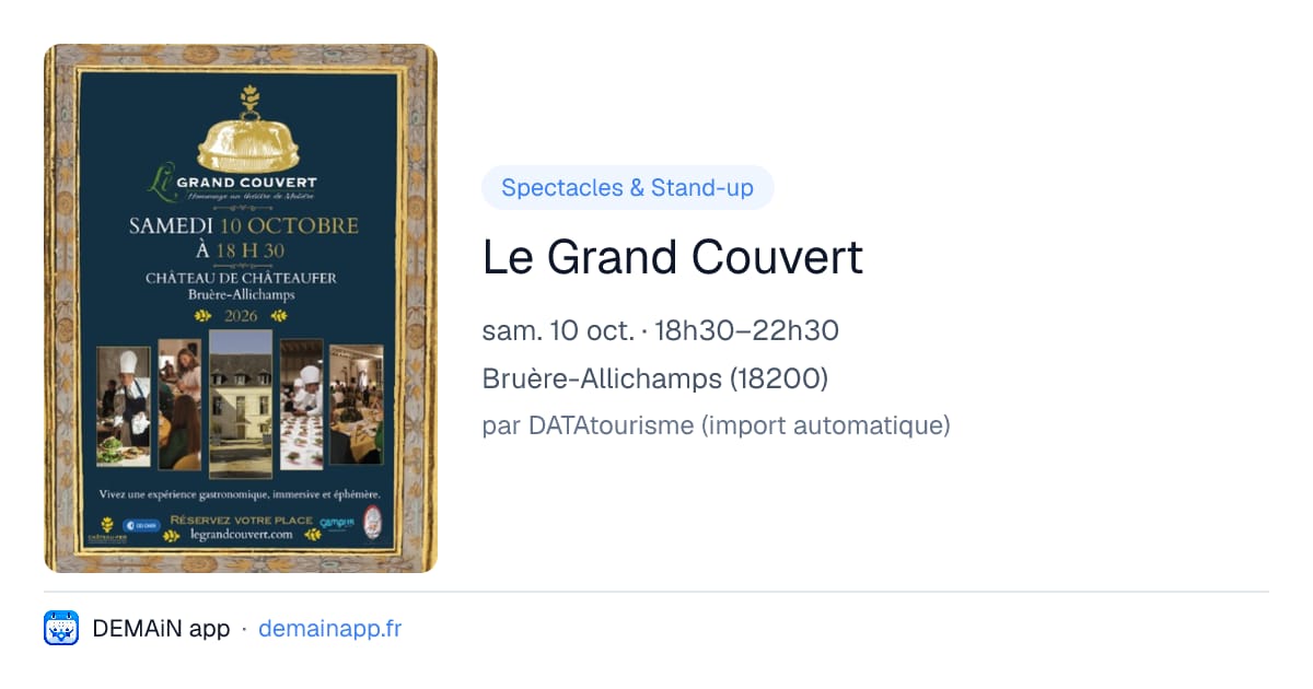 Le Grand Couvert — Bruère-Allichamps