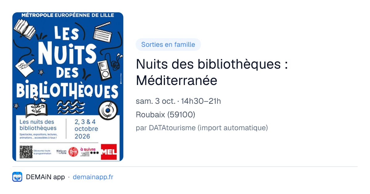 Nuits des bibliothèques : Méditerranée — Roubaix