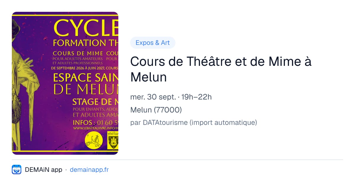 Cours de Théâtre et de Mime à Melun — Melun