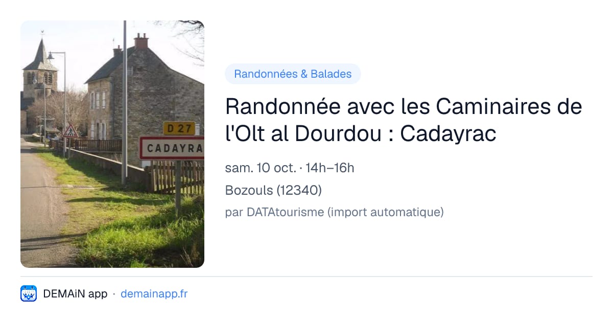 Randonnée avec les Caminaires de l'Olt al Dourdou : Cadayrac — Bozouls
