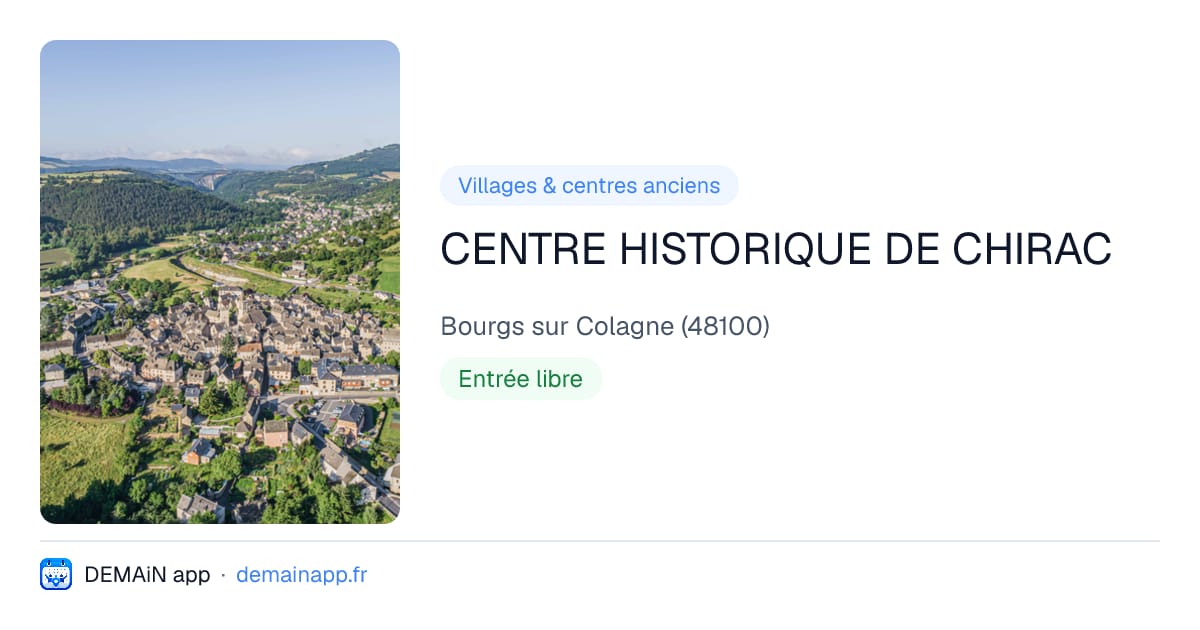 CENTRE HISTORIQUE DE CHIRAC — Bourgs sur Colagne