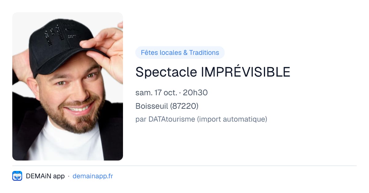 Spectacle IMPRÉVISIBLE — Boisseuil