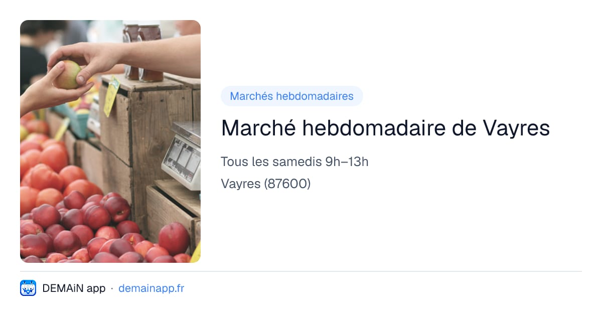 Marché hebdomadaire de Vayres — Vayres