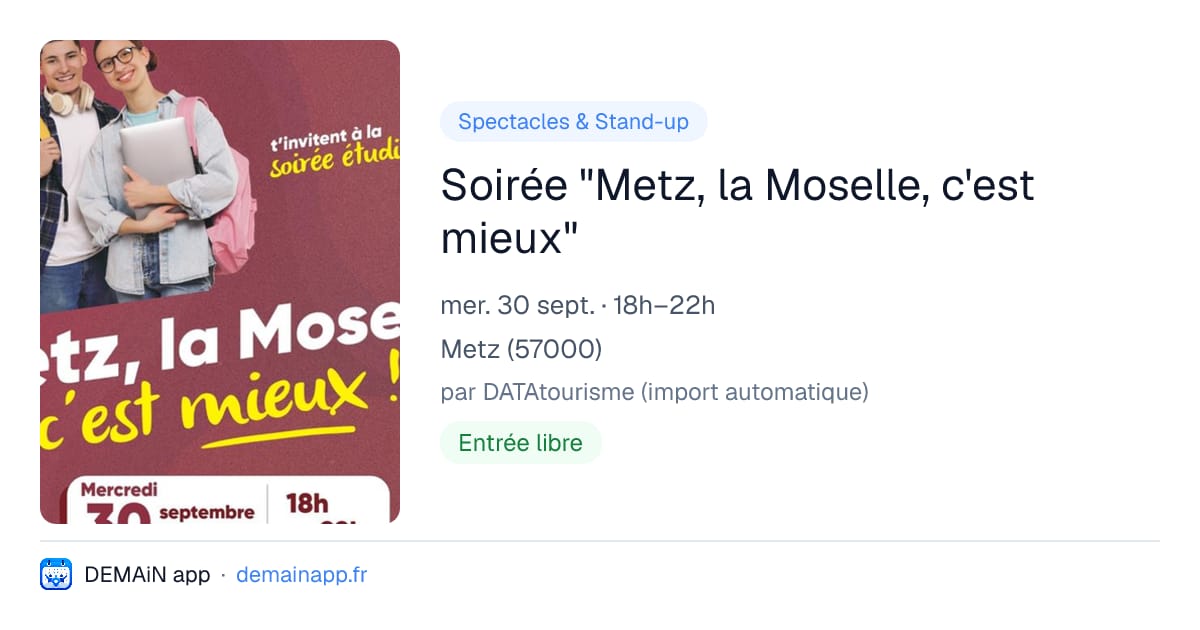 Soirée "Metz, la Moselle, c'est mieux" — Metz