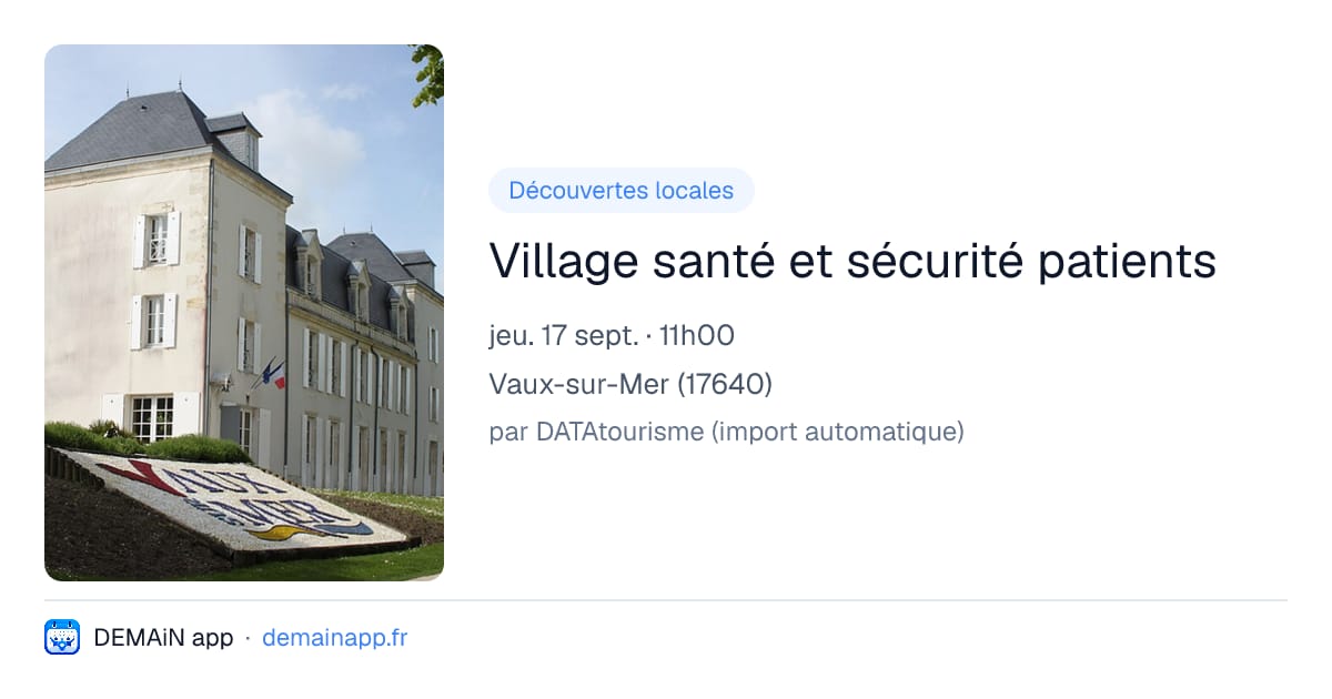 Village santé et sécurité patients — Vaux-sur-Mer