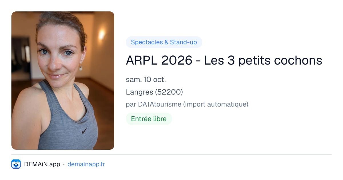 ARPL 2026 - Les 3 petits cochons — Langres