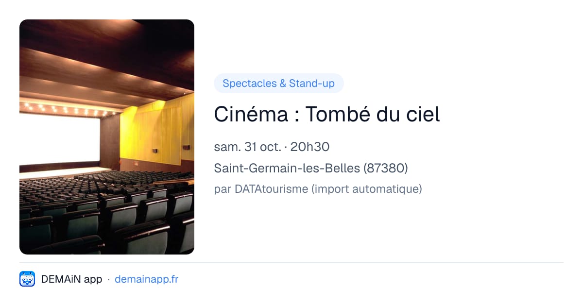 Cinéma : Tombé du ciel — Saint-Germain-les-Belles